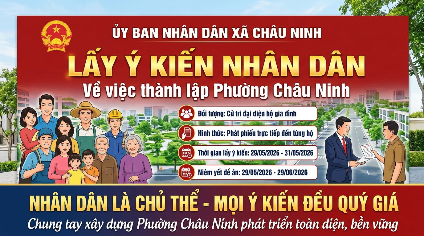 Thành lập Phường Châu Ninh: Tầm nhìn chiến lược và khát vọng đô thị hoá bền vững